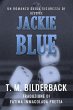 Jackie Blue - Un Romanzo Della... - Bild 1