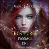 Frostforge: Passage One (Book One of... - Bild 1