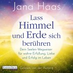 Lass Himmel und Erde sich berühren (MP3-Download)