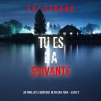 Tu es La Suivante (Un thriller à suspense de Megan York – Livre 2) (MP3-Download)