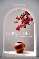 Cover Le briciole che chiamavo amore (eBook, ePUB)