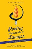 POETRY ALONGSIDE A LAWYER (eBook, ePUB) POETRY ALONGSIDE A LAWYER (eBook, ePUB)