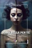 Sono bella per te (eBook, ePUB) Sono bella per te (eBook, ePUB)