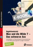 Begleitmat.: Max und die wilde 7- Das schwarze Ass (eBook, PDF)