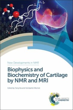 Cover Biophysics and Biochemistry of Cartilage by NMR and MRI (eBook, ePUB)