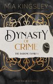 Dynasty Of Crime (eBook, ePUB) Dynasty Of Crime (eBook, ePUB)
