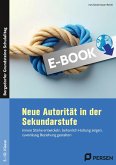 Neue Autorität in der Sekundarstufe (eBook, PDF)