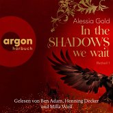 In the Shadows we wait (MP3-Download)