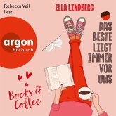 Books & Coffee - Das Beste liegt immer vor uns (MP3-Download) Books & Coffee - Das Beste liegt immer vor uns (MP3-Download)