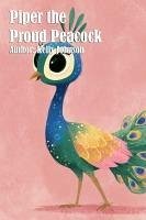 Cover Piper the Proud Peacock (eBook, ePUB)