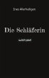 Die Schläferin (eBook, ePUB) - Bild 1