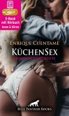 KüchenSex Erotik Audio Story Erotisches Hörbuch (eBook, ePUB) KüchenSex Erotik Audio Story Erotisches Hörbuch (eBook, ePUB)