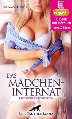 Cover Das MädchenInternat   11 geile erotische Geschichten   Erotik Audio Story   Erotisches Hörbuch (eBook, ePUB)