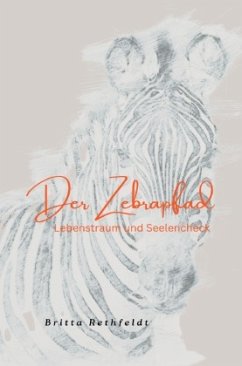 Der Zebrapfad - Rethfeldt, Britta