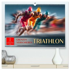 Triathlon - Grenzen verschieben (hochwertiger Premium Wandkalender 2026 DIN A2 quer), Kunstdruck in Hochglanz