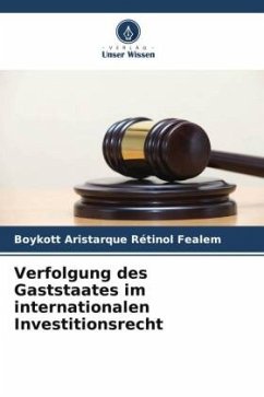 Cover Verfolgung des Gaststaates im internationalen Investitionsrecht