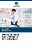 Informationelle Governance im Krisenkontext