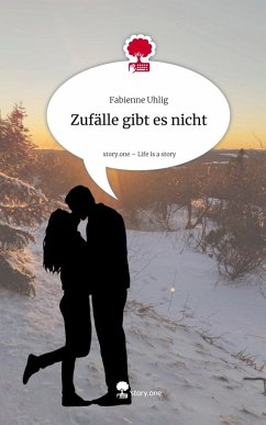 Cover Zufälle gibt es nicht. Life is a Story - story.one