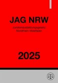 Juristenausbildungsgesetz Nordrhein-Westfalen - JAG NRW 2025