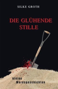 Cover Die glühende Stille