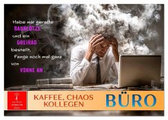 Büro - Kaffee, Chaos, Kollegen (Tischkalender 2026 DIN A5 quer), CALVENDO Monatskalender