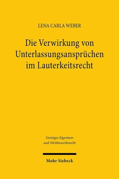 Cover Die Verwirkung von Unterlassungsansprüchen im Lauterkeitsrecht
