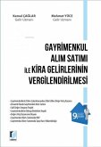 Gayrimenkul Alim Satimi Ile Kira Gelirlerinin Vergilendirilmesi Gayrimenkul Alim Satimi Ile Kira Gelirlerinin Vergilendirilmesi
