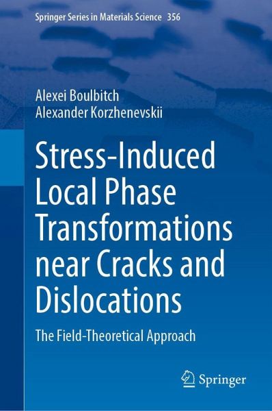 Stress-Induced Local Phase Transformations near Cracks and Dislocations Stress-Induced Local Phase Transformations near Cracks and Dislocations