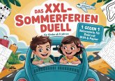 Reisespiele für Zwei: Das XXL Sommerferien-Duell zum Ausfüllen mit Stift und Papier.