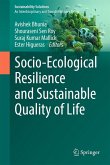 Socio-Ecological Resilience and Sustainable Quality of Life Socio-Ecological Resilience and Sustainable Quality of Life