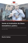 Vente et évaluation de biens immobiliers publics