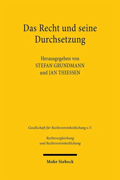 Das Recht und seine Durchsetzung Das Recht und seine Durchsetzung
