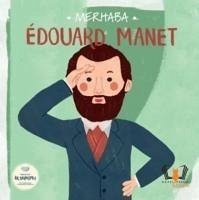 Merhaba Edouard Manet - Kolektif