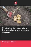 Dinâmica da inovação e biotecnologia agrícola no Quénia Dinâmica da inovação e biotecnologia agrícola no Quénia