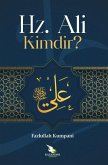 H.z Ali Kimdir H.z Ali Kimdir