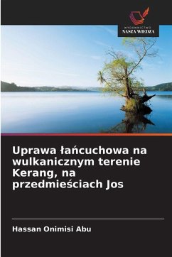 Cover Uprawa ¿a¿cuchowa na wulkanicznym terenie Kerang, na przedmie¿ciach Jos