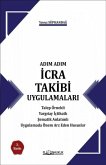 Adim Adim Icra Takibi Uygulamalari Adim Adim Icra Takibi Uygulamalari