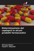 Determinazione del captopril in alcuni prodotti farmaceutici Determinazione del captopril in alcuni prodotti farmaceutici