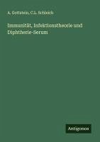 Cover Immunität, Infektionstheorie und Diphtherie-Serum