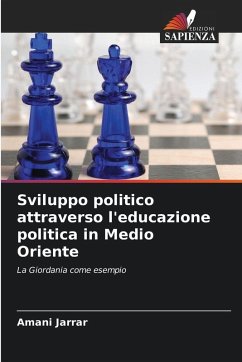 Cover Sviluppo politico attraverso l'educazione politica in Medio Oriente