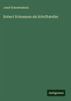 Cover Robert Schumann als Schriftsteller