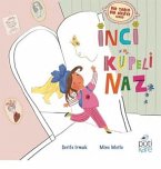 Bir Tablo Bir Hikaye Serisi - Inci Küpeli Naz