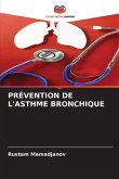 PRÉVENTION DE L'ASTHME BRONCHIQUE