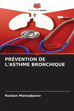 PRÉVENTION DE L'ASTHME BRONCHIQUE - Mamadjanov, Rustam
