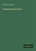 Feldmarschall Radetzky Feldmarschall Radetzky