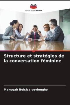 Cover Structure et stratégies de la conversation féminine