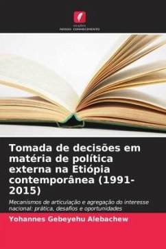 Cover Tomada de decisões em matéria de política externa na Etiópia contemporânea (1991-2015)
