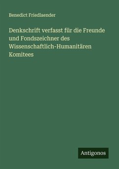 Cover Denkschrift verfasst für die Freunde und Fondszeichner des Wissenschaftlich-Humanitären Komitees