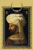 Ücüncü Roma Ücüncü Roma