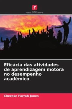Cover Eficácia das atividades de aprendizagem motora no desempenho académico